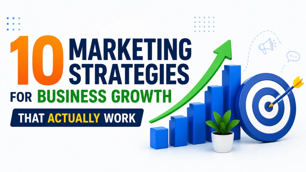 10 marketing strategies for business growth infographic with upward bar chart, target icon, and arrow, representing effective marketing tactics that drive results