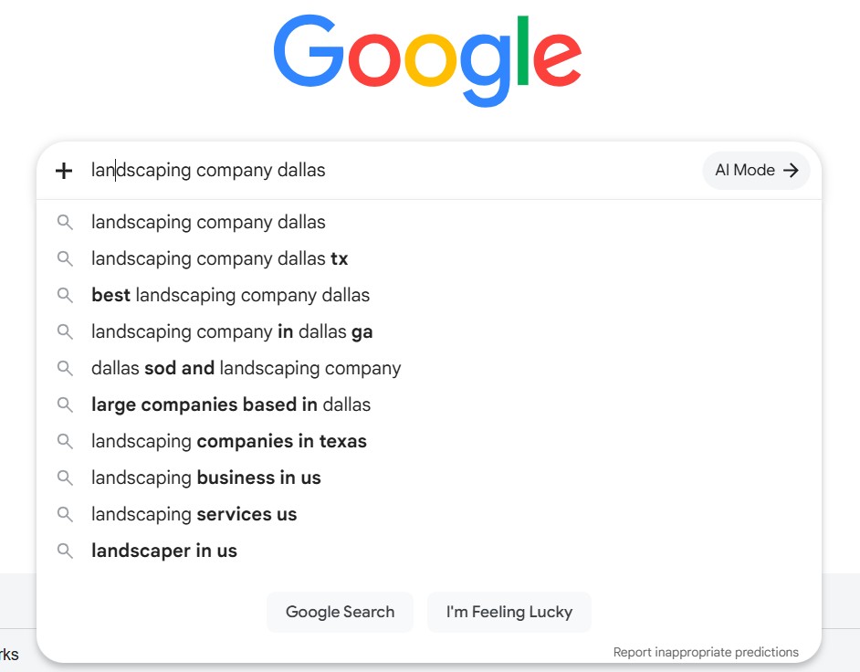 Google search displaying autocomplete suggestions for "landscaping company Dallas," illustrating local keyword research, Google Autocomplete, search intent analysis, local SEO strategy, and optimizing business content to improve local search rankings and attract qualified customers.